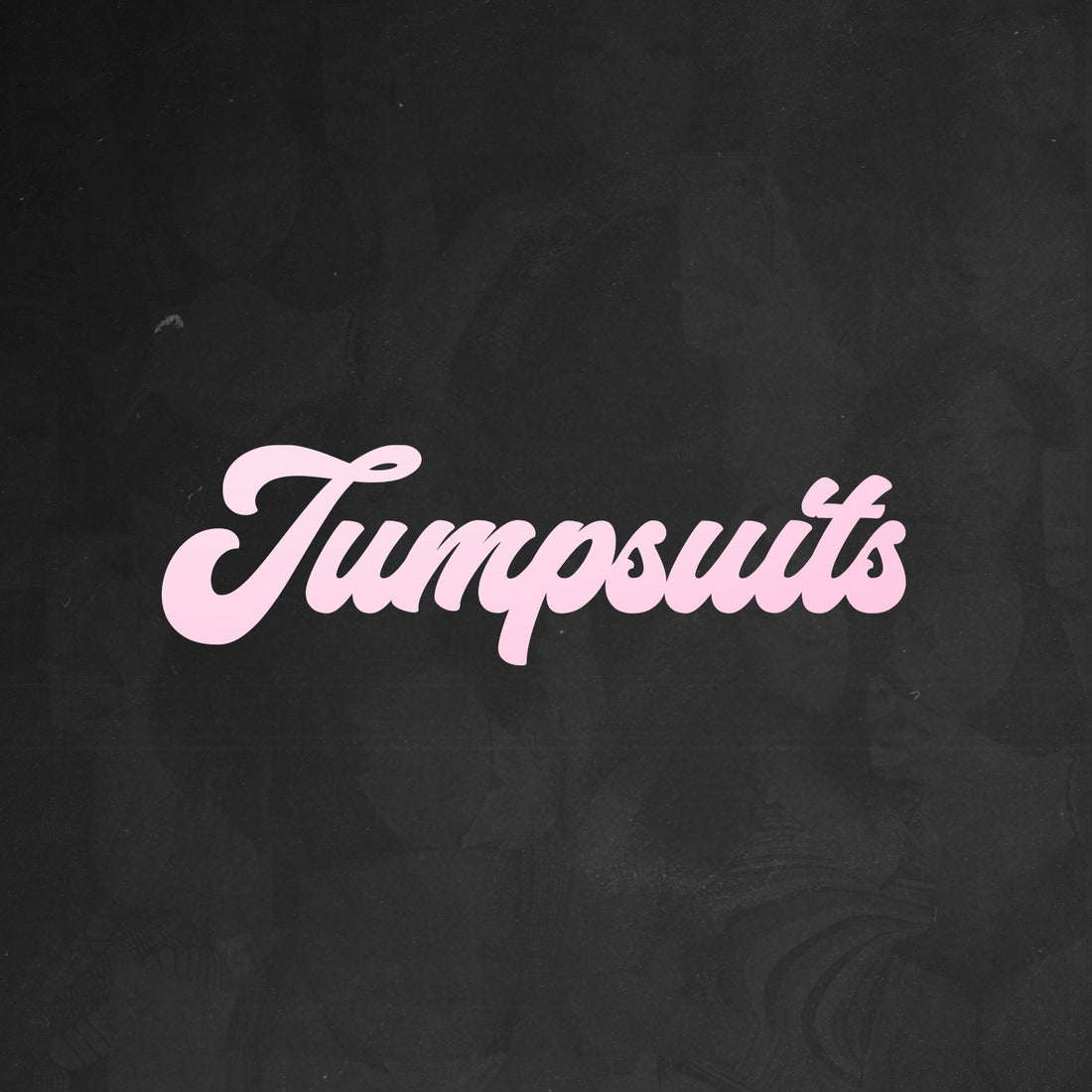 Jumpsuits